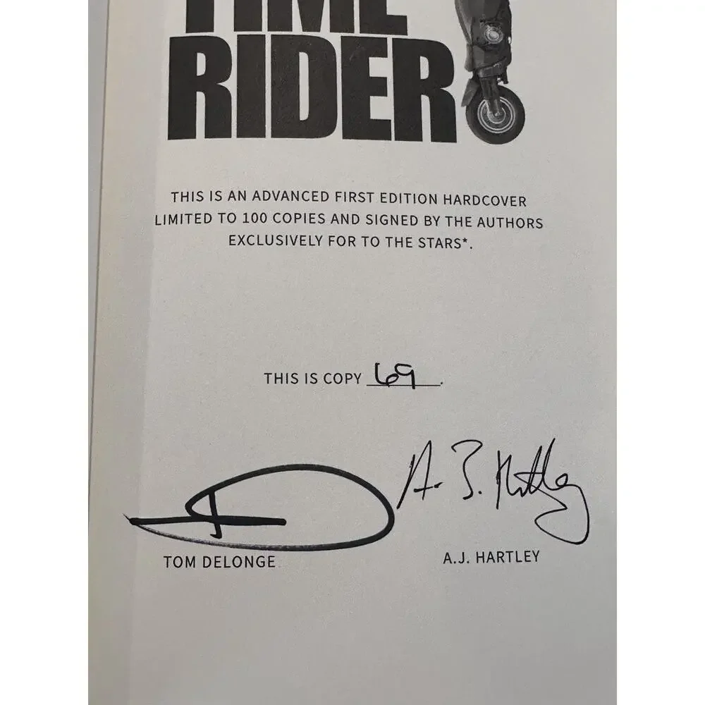 Time Rider Limited Edition Signed Hardcover by Tom DeLonge, AJ Hartley #69/100